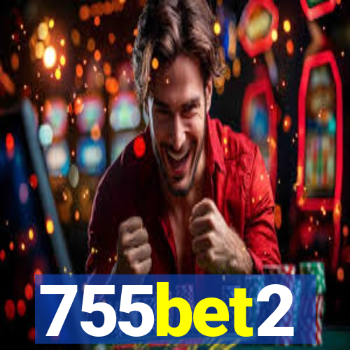 755bet2