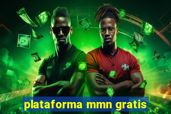 plataforma mmn gratis