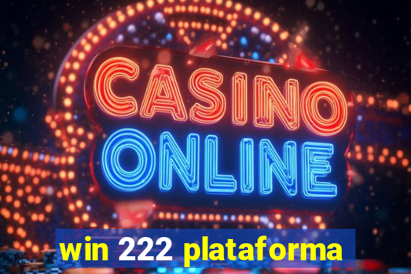 win 222 plataforma