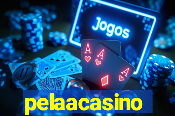 pelaacasino