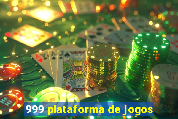 999 plataforma de jogos