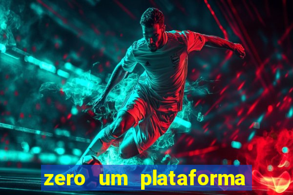 zero um plataforma de jogos