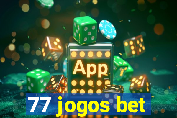 77 jogos bet