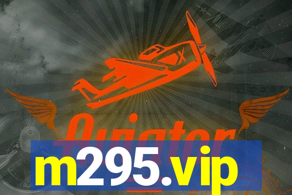 m295.vip