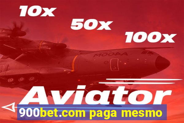 900bet.com paga mesmo