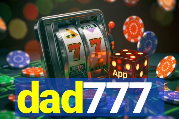 dad777