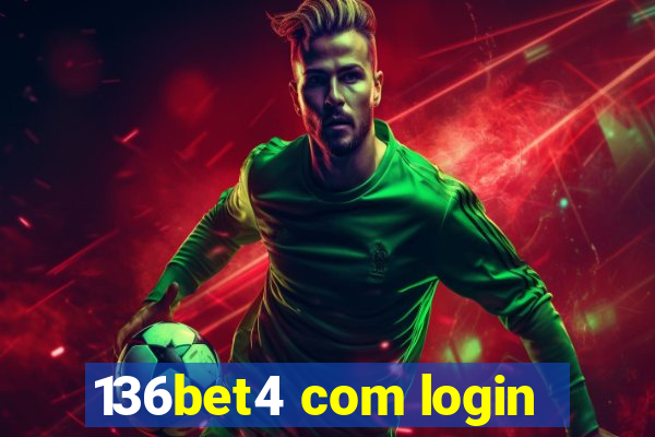 136bet4 com login