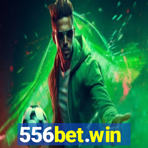 556bet.win