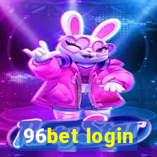 96bet login