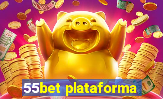 55bet plataforma