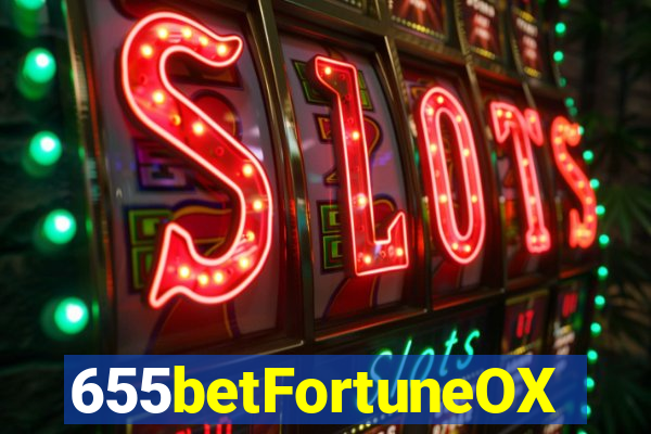 655betFortuneOX