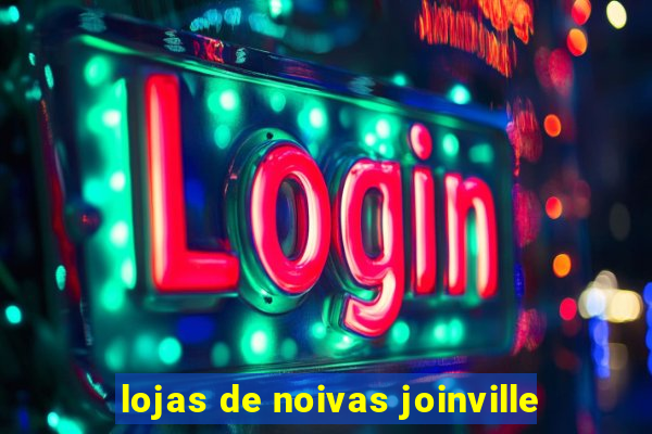 lojas de noivas joinville