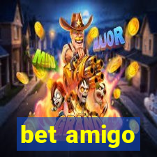 bet amigo