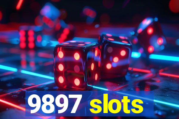 9897 slots