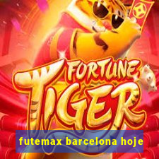 futemax barcelona hoje