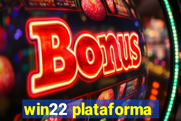 win22 plataforma