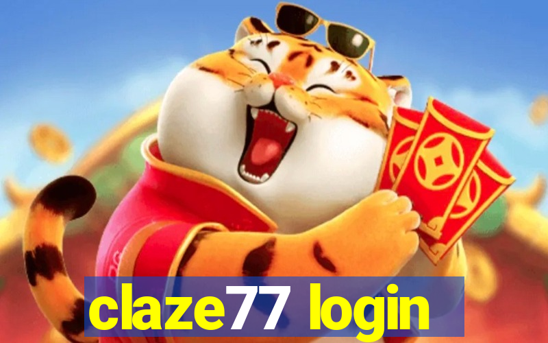 claze77 login