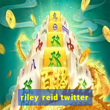 riley reid twitter