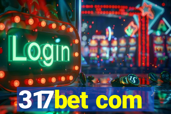 317bet com