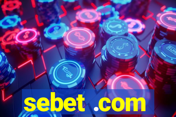 sebet .com