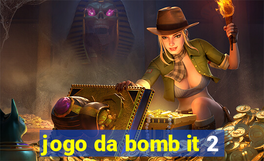 jogo da bomb it 2