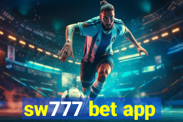 sw777 bet app