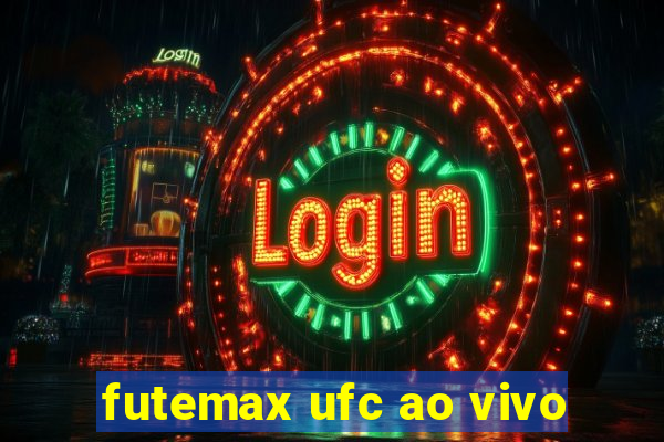 futemax ufc ao vivo