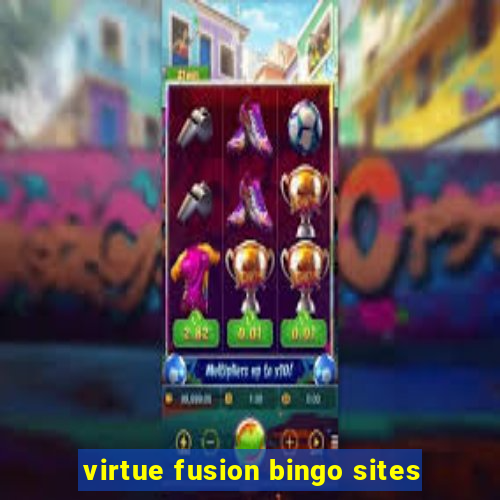 virtue fusion bingo sites