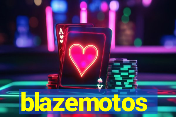 blazemotos