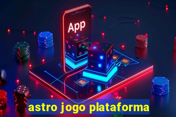 astro jogo plataforma