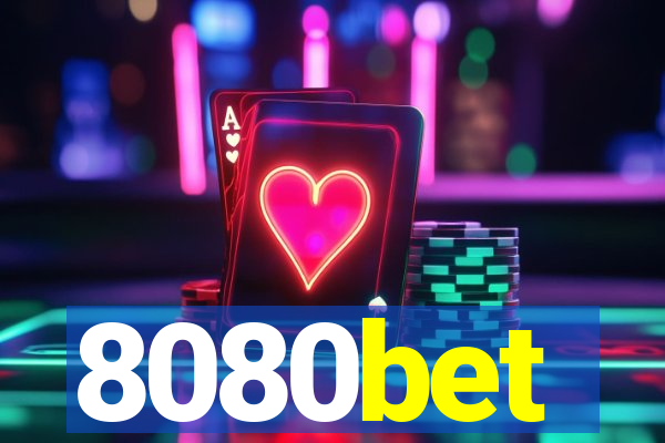 8080bet