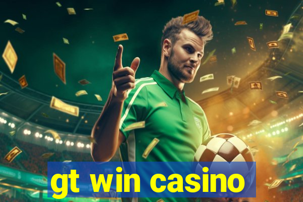 gt win casino