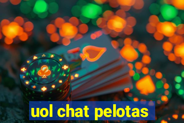 uol chat pelotas