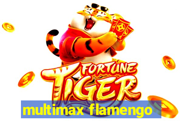 multimax flamengo