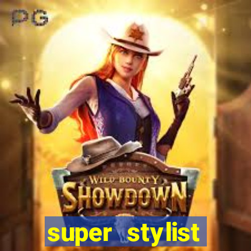 super stylist dinheiro e diamante infinito ios