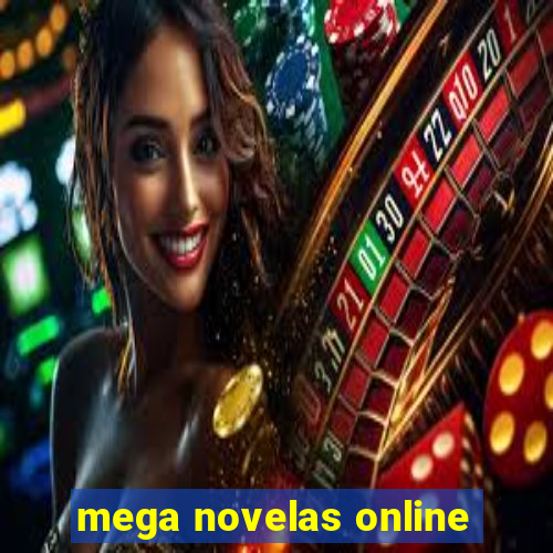 mega novelas online