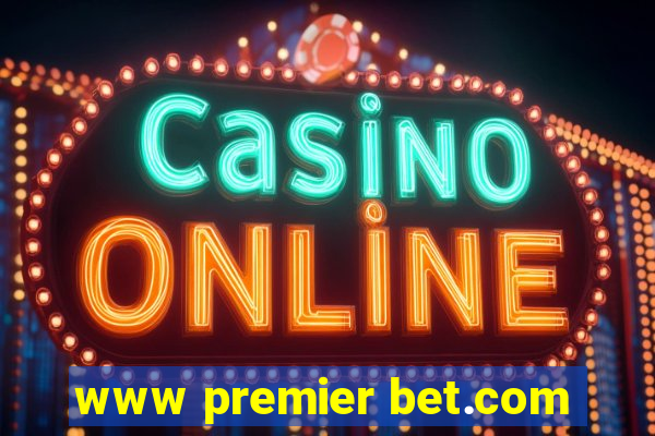 www premier bet.com