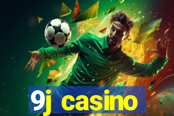 9j casino