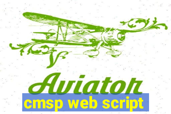 cmsp web script