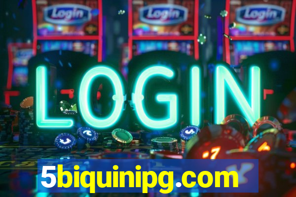 5biquinipg.com