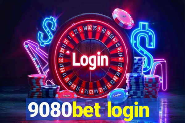 9080bet login