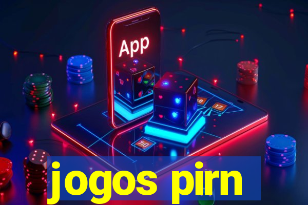 jogos pirn