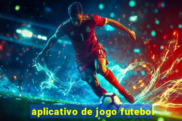 aplicativo de jogo futebol