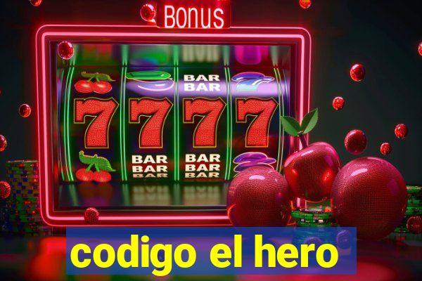 codigo el hero