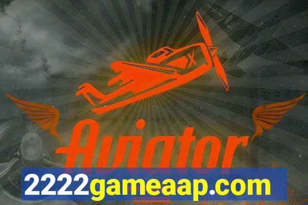 2222gameaap.com