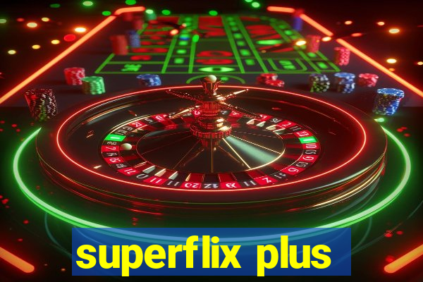 superflix plus