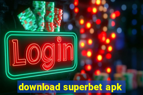 download superbet apk