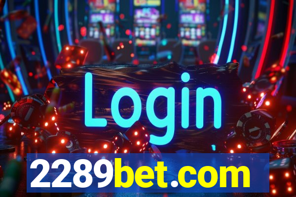 2289bet.com