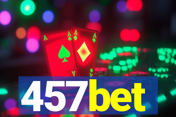 457bet