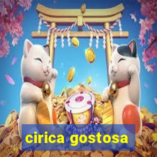 cirica gostosa